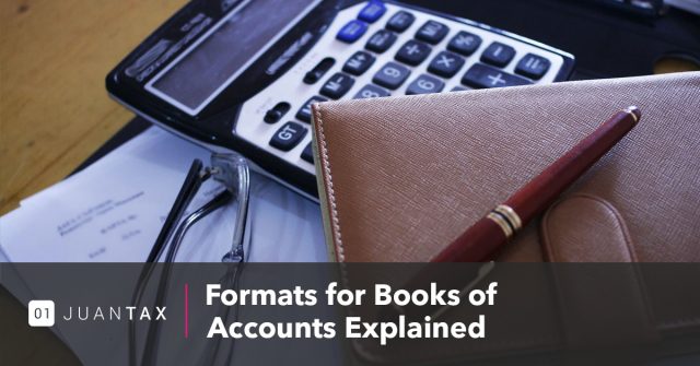 Formats for Books of Account Explained Formats for Books of Account Explained-JuanTax