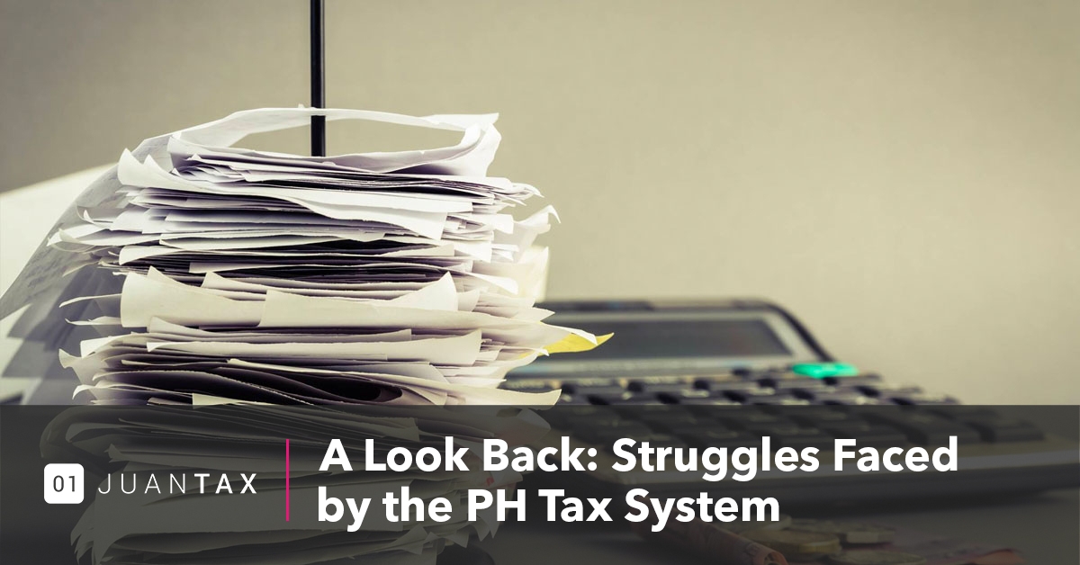 A Look Back : Struggles Faces by the Tax System 