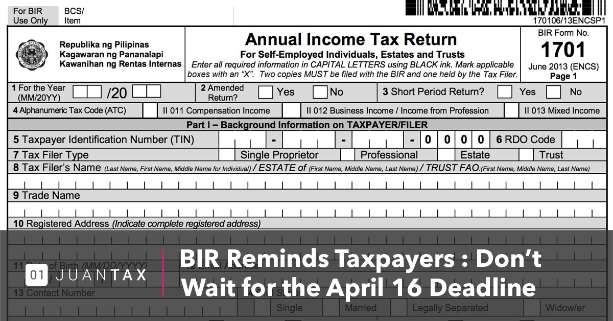 Bir Reminds Taxpayers Don T Wait For The April 16 Deadline