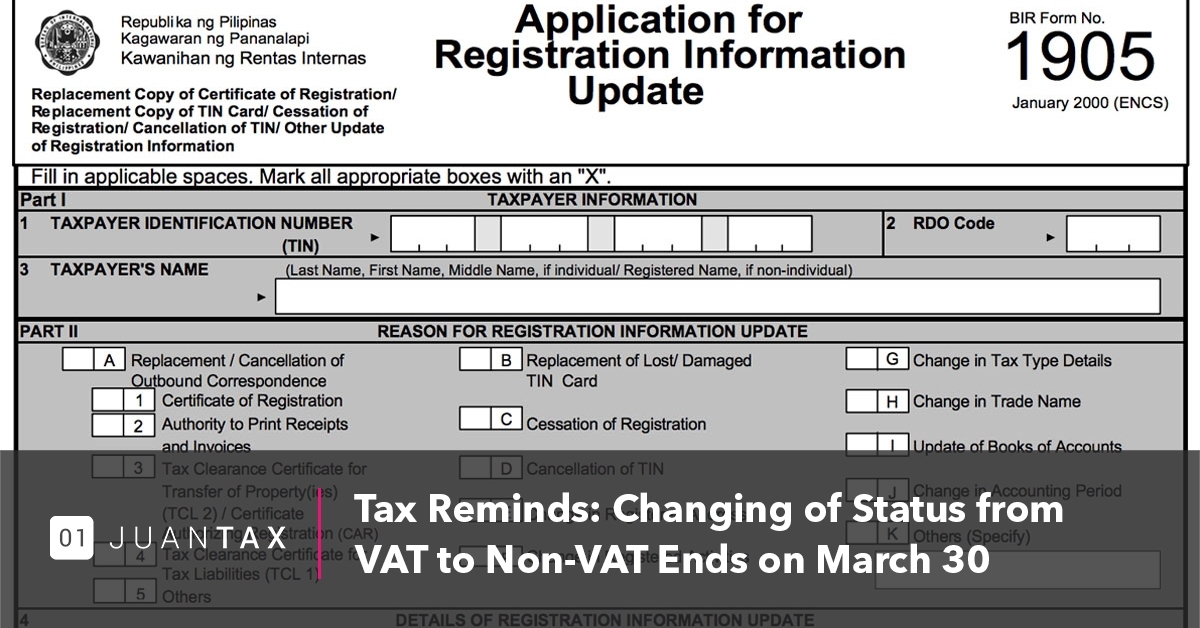 Tax Reminds : Changing of Status from VAT to Non -VAT Ends on March 30