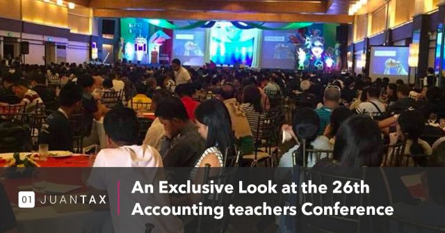 An Exclusive Look at the 26th Accounting Teachers Conference An Exclusive Look at the 26th Accounting Teachers Conference-JuanTax