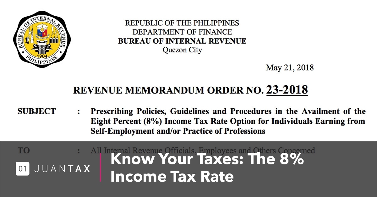 Know Your Taxes : The 8% Income Tax Rate 