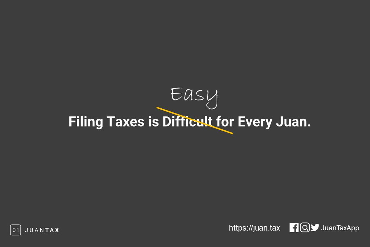 Filing taxes is Easy for Ever Juan 