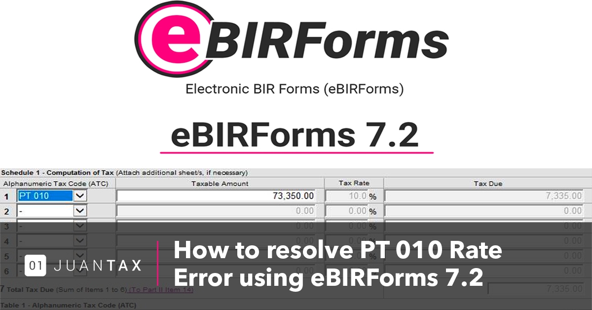 How to Resolve PT 010 Rate Error using eBIRForms 7.2 