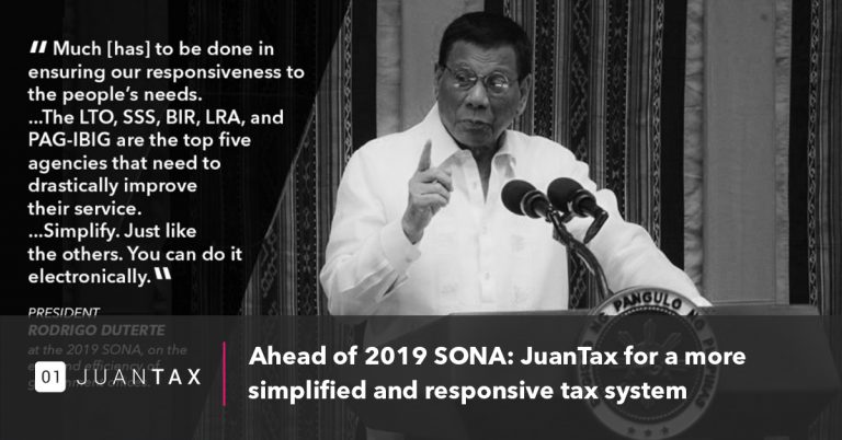 Ahead of 2019 SONA: JuanTax for a more simplified and tax