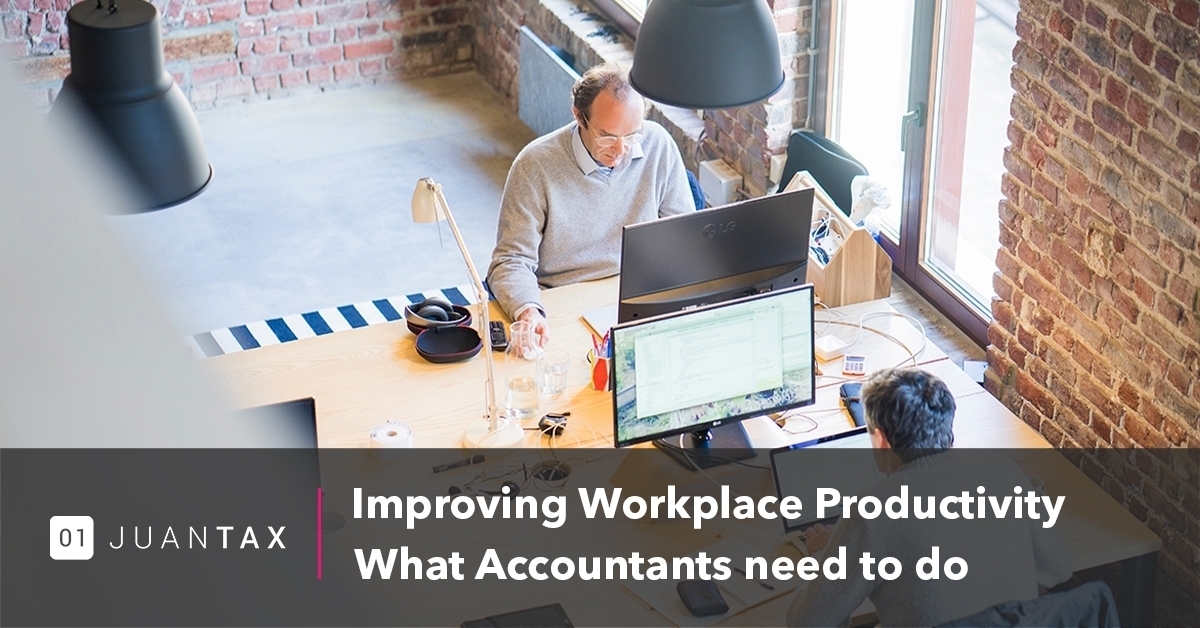 Improving Workplace Productivity What Accountants need to do