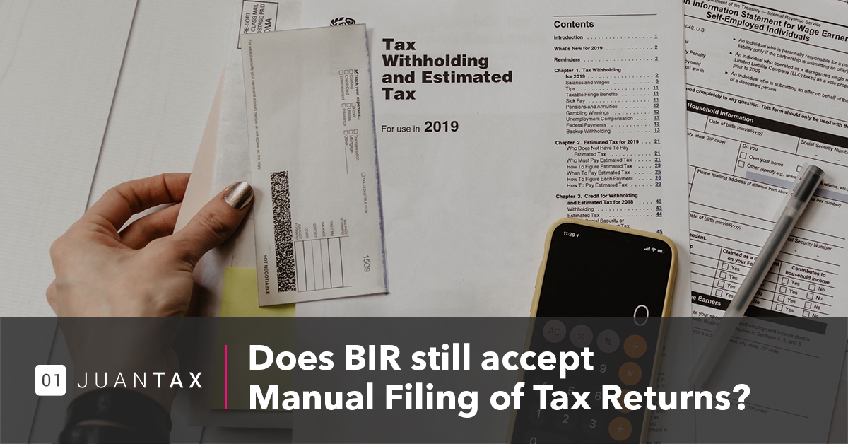 Does BIR still accept Manual Filing of Tax Returns?