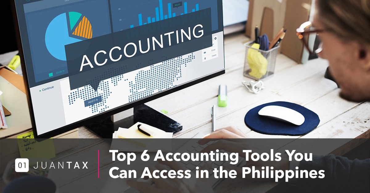 Top 6 Accounting Tools You Can Access in the Philippines