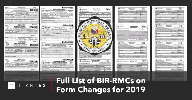 Full list of BIR-RMCs on Form Changes for 2019 Full list of BIR-RMCs on Form Changes for 2019 - JuanTax