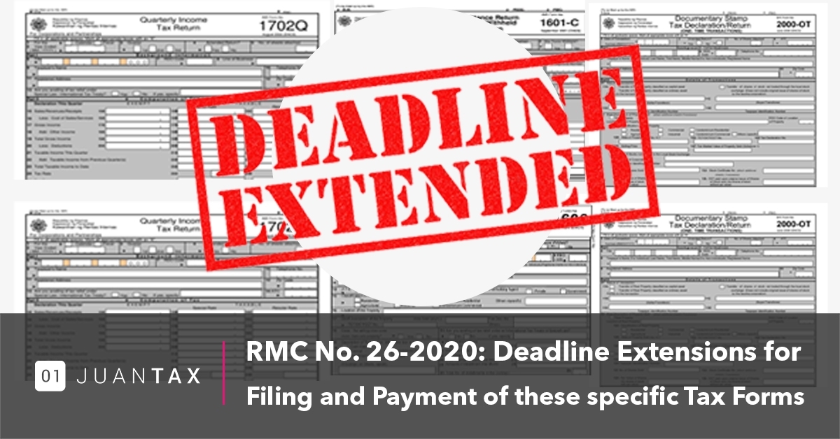 RMC No. 26-2020: Deadline Extensions for Filing and Payments of Tax Forms 