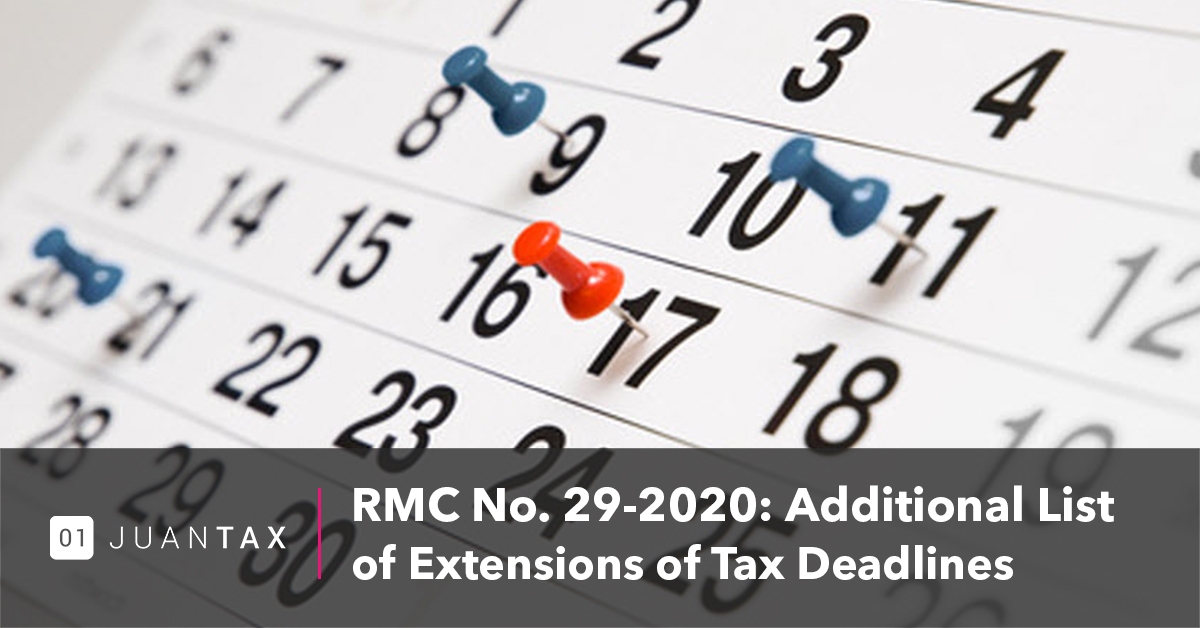 RMC No. 29-2020: Additional List of Extensions of Tax Deadlines