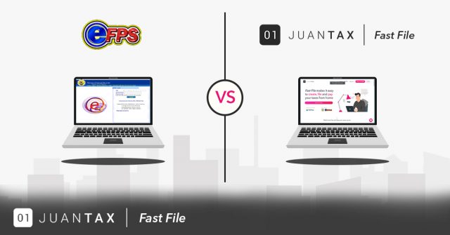 Fast File & eFPS (1) JuanTax Fast File - eFPS vs. JuanTax Fast File