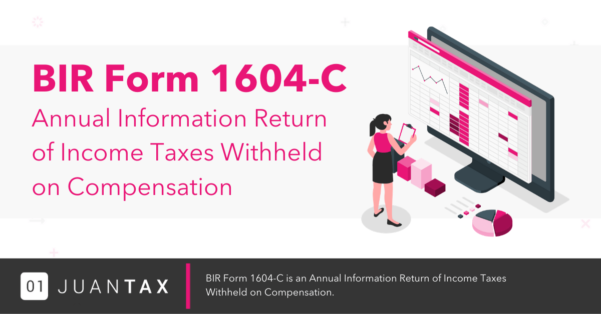 BIR FORM 1604-C Annual Information Return Of Income Taxes Withheld on Compensation 