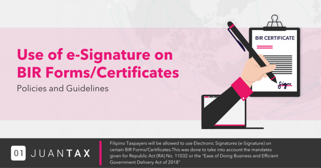 E-signature Use of e-signature on BIR Forms/Certificates- JuanTax