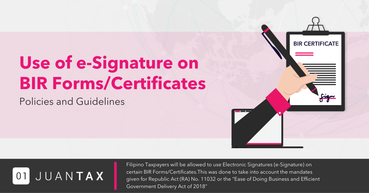 Use of e-Signature on BIR Forms/Certificates Policies and Guidelines 
