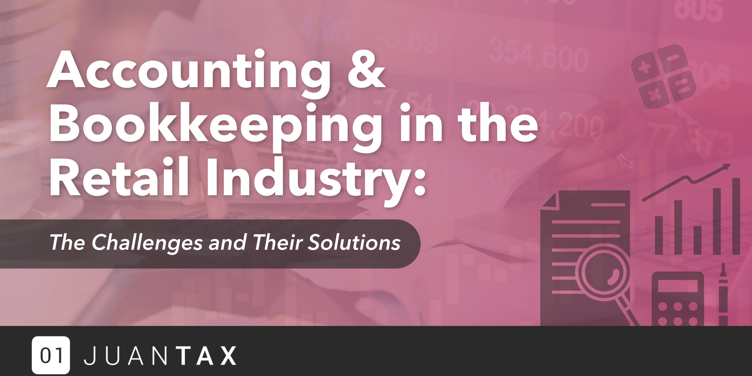 Accounting & Bookkeeping: Challenges and Their Solutions